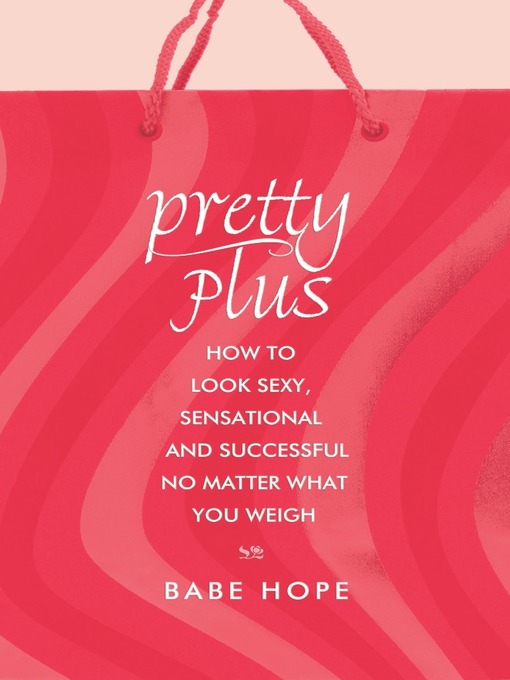 Title details for Pretty Plus by Babe  Hope - Available